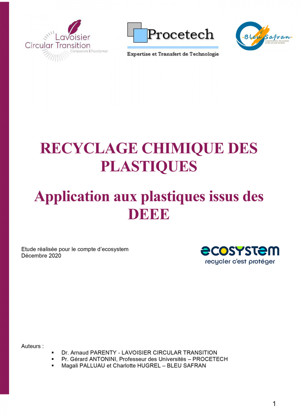 Étude : Recyclage chimique des plastiques - Application aux plastiques issus des DEEE