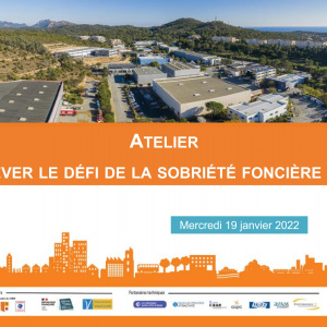 Atelier ARBE relever le défi de la sobriété foncière dans nos zones d'activités économiques et parcs d'activités et zones industrielles, 19 janvier 2022